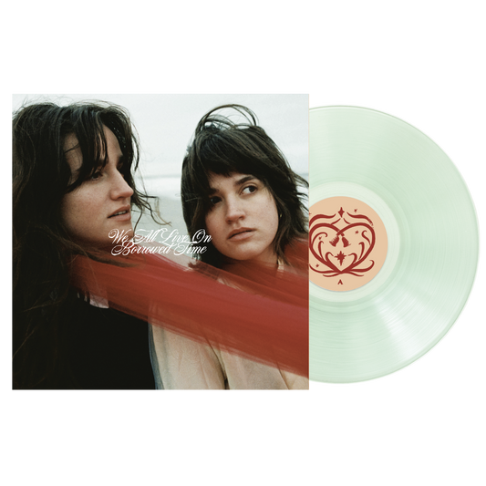 (signed) we all live on borrowed time - vinyl